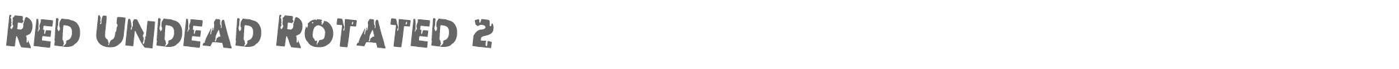 Red Undead redundeadrotate2.ttf font preview