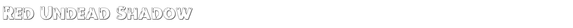 Red Undead redundeadshadow.ttf font preview