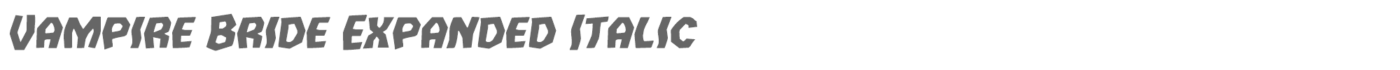 Vampire Bride vampirebrideexpandital.ttf font preview