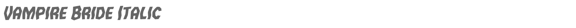 Vampire Bride vampirebrideital.ttf font preview