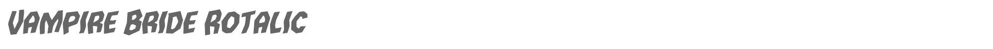 Vampire Bride vampirebriderotal.ttf font preview