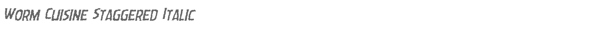 Worm Cuisine wormcuisinestagital.ttf font preview