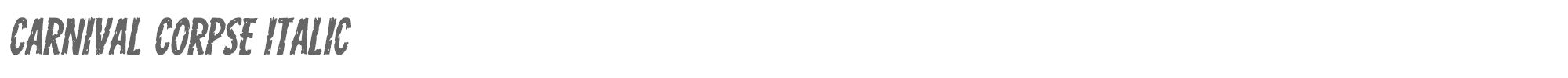 Carnival Corpse carnivalcorpseital.ttf font preview