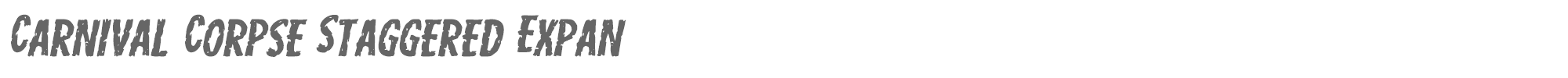 Carnival Corpse carnivalcorpsestagexpandital.ttf font preview