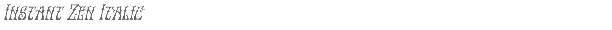 Instant Zen instantzenital.ttf font preview