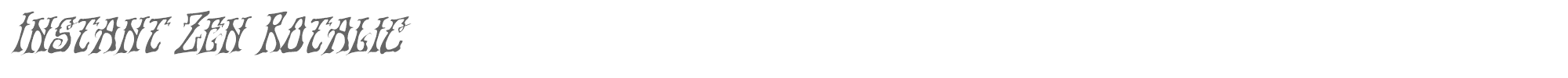 Instant Zen instantzenrotal.ttf font preview