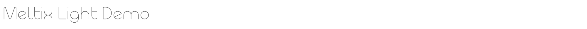 Meltix Meltix_Light_Demo.otf font preview