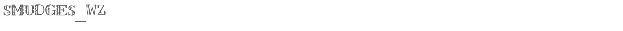Smudges WZ SMUDGES_WZ.ttf font preview