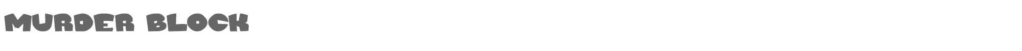 Sample characters Murder Block Font