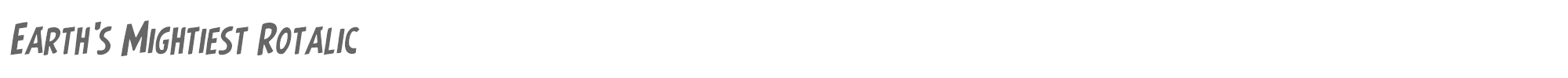 Earth's Mightiest earthsmightiestrotal.ttf font preview