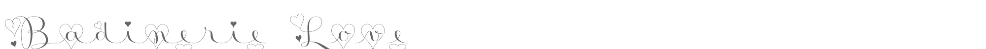 Sample characters Badinerie Love Font