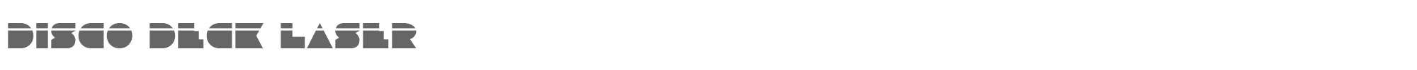 Disco Deck discodecklaser.ttf font preview