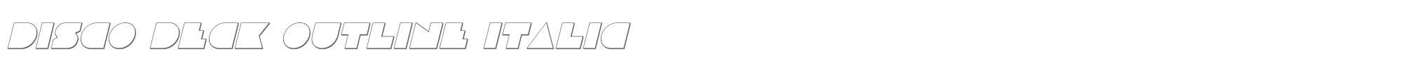 Disco Deck discodeckoutital.ttf font preview