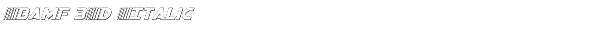 Bamf bamf3dital.ttf font preview
