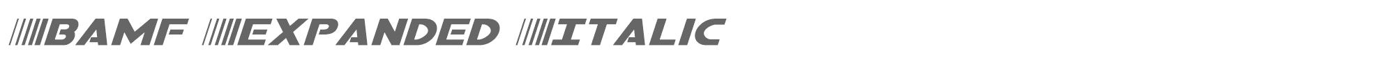 Bamf bamfexpandital.ttf font preview