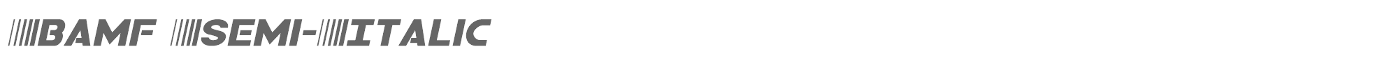 Bamf bamfsemital.ttf font preview