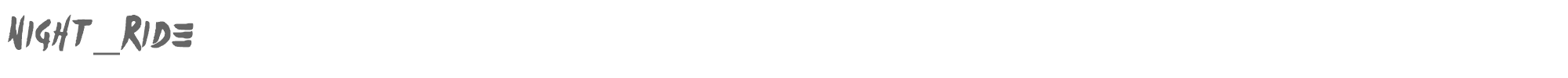 Sample characters Night Ride Font
