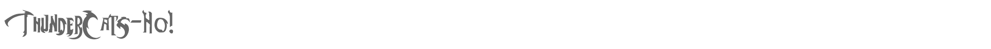Sample characters ThunderCats-Ho! Font