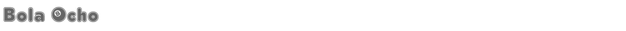 Sample characters Bola Ocho Font