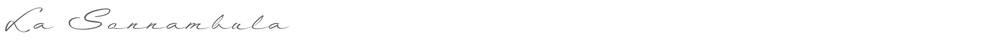 Sample characters La Sonnambula Font