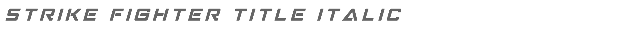 Strike Fighter strikefightertitleital.ttf font preview