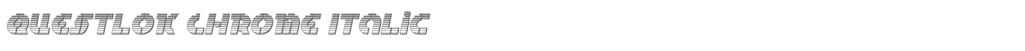 Questlok questlokchromeital.ttf font preview