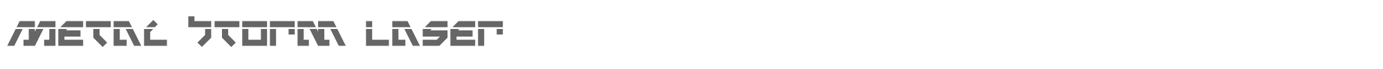 Metalstorm metalstormlaser.ttf font preview