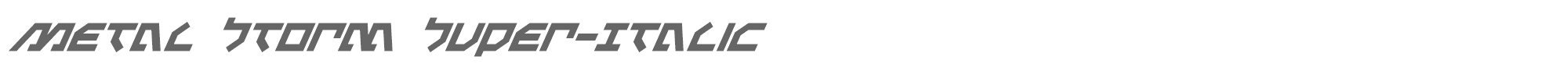 Metalstorm metalstormsuperital.ttf font preview