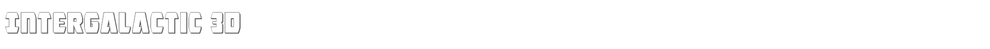 Intergalactic intergalactic3d.ttf font preview