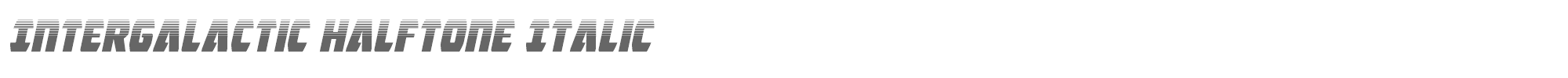 Intergalactic intergalactichalfital.ttf font preview