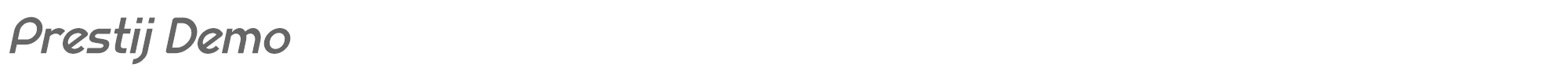 Prestij Prestij_Bold_Italic_Demo.otf font preview
