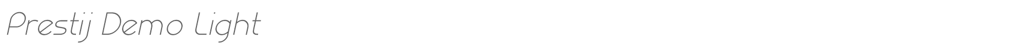 Prestij Prestij_Light_Italic_Demo.otf font preview
