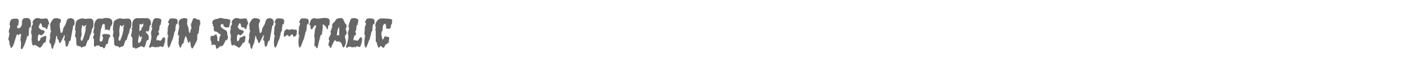 Hemogoblin hemogoblinsemital.ttf font preview