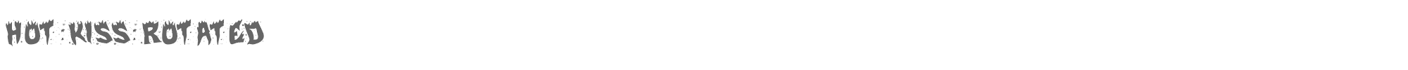 Hot Kiss hotkissrotate.ttf font preview