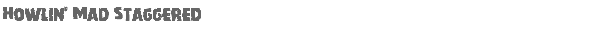 Howlin' Mad howlinmadstag.ttf font preview