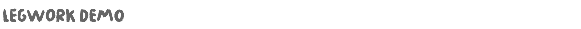 Sample characters Legwork Font