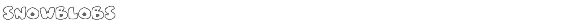 Sample characters Snowblobs Font