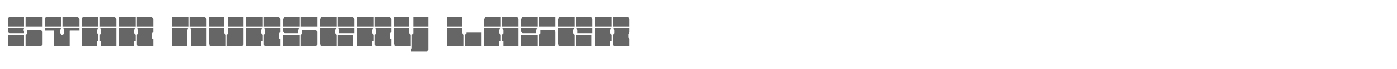 Star Nursery starnurserylaser.ttf font preview
