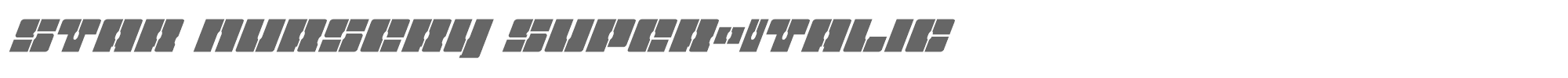 Star Nursery starnurserysuperital.ttf font preview