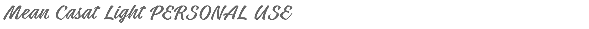 Mean Casat MeanCasatLight_PERSONAL_USE.ttf font preview