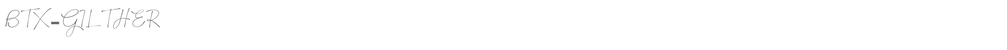 Sample characters BTX Gilther Font
