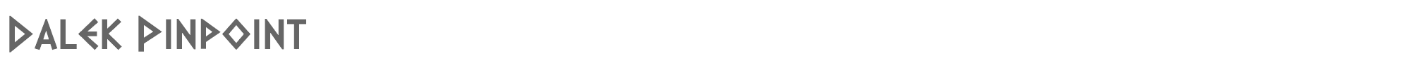 Sample characters Dalek Pinpoint Font