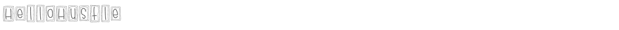 Sample characters Hello Hustle Font