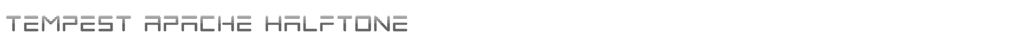 Tempest Apache tempestapachehalf.ttf font preview