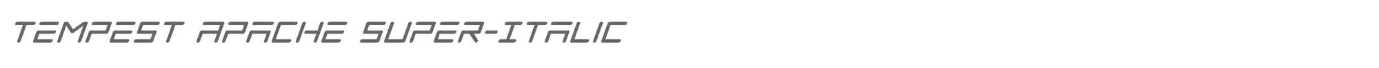 Tempest Apache tempestapachesuperital2.ttf font preview