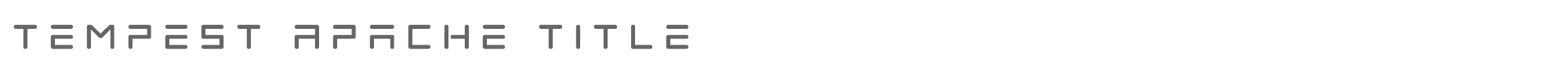 Tempest Apache tempestapachetitle.ttf font preview