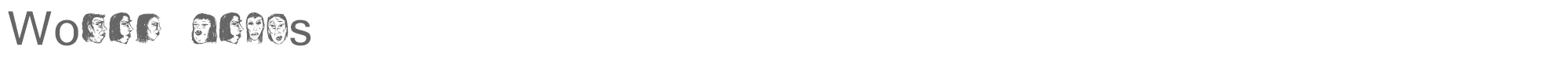 Women Heads WomenHeads.ttf font preview