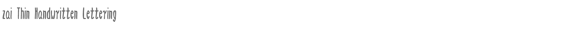 zai Thin Handwritten Lettering zai_ThinHandwrittenLettering.ttf font preview