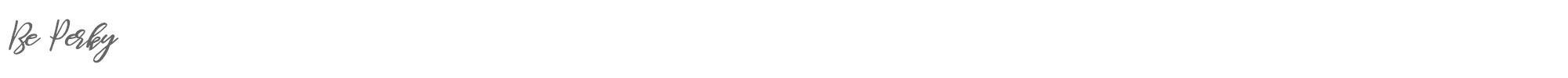 Be Perky BePerky-Regular.otf font preview