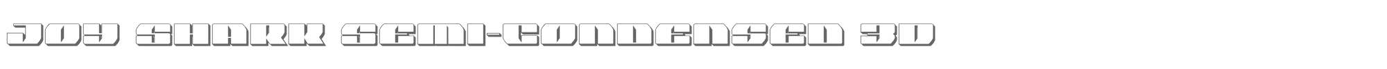 Joy Shark joyshark3dsemicond.ttf font preview